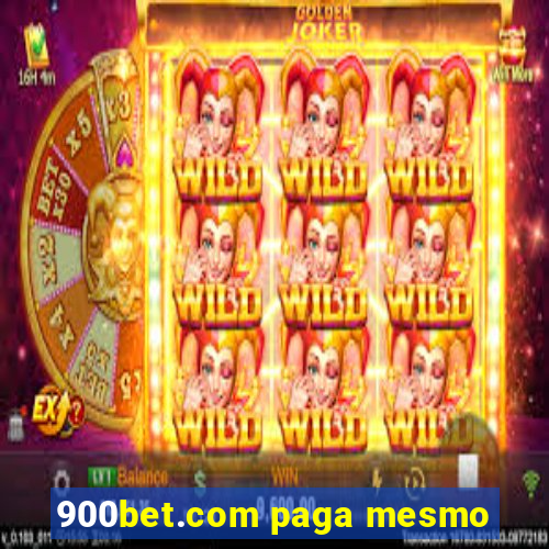 900bet.com paga mesmo